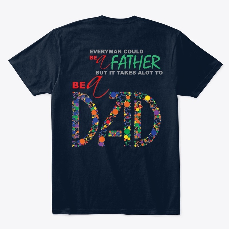Be a Father - Be a Dad