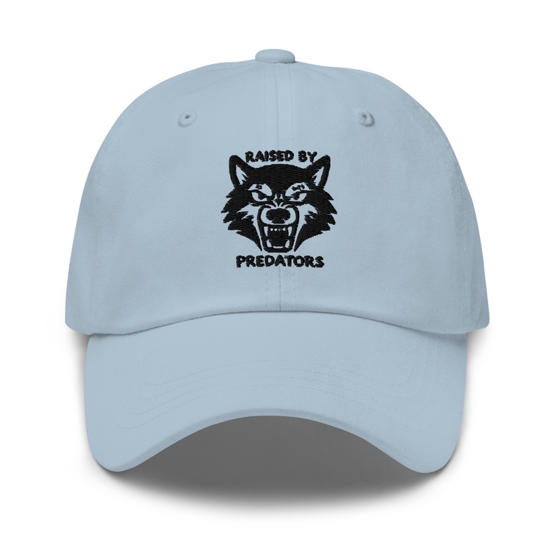 Raised by Predators - Dad Hat | Yupoong 6245CM