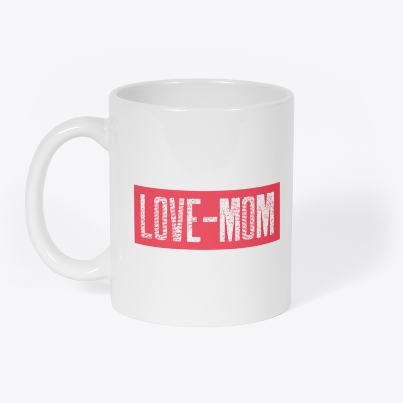 love mom