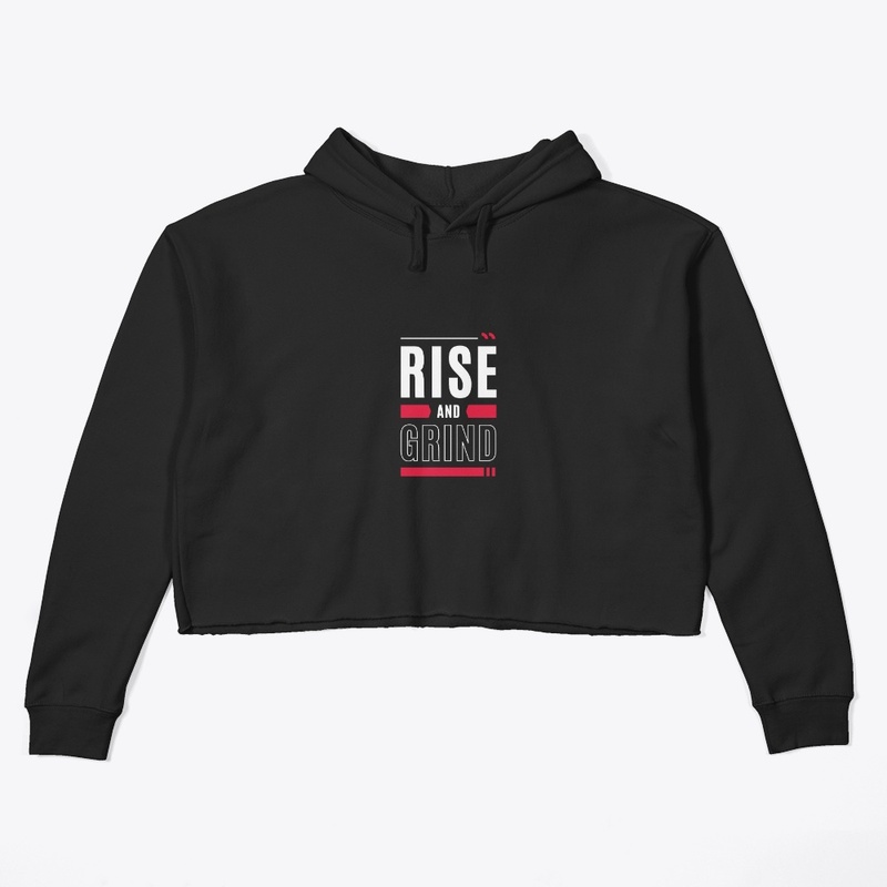 Rise and grind 