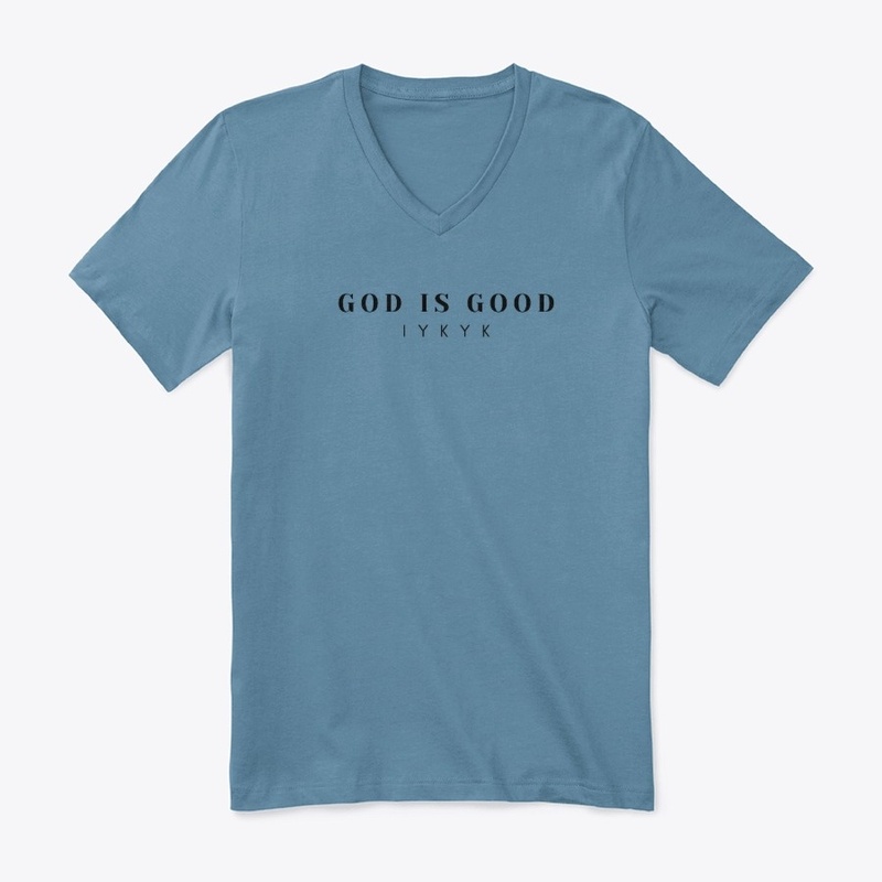 God Is Good! If You Know You Know!