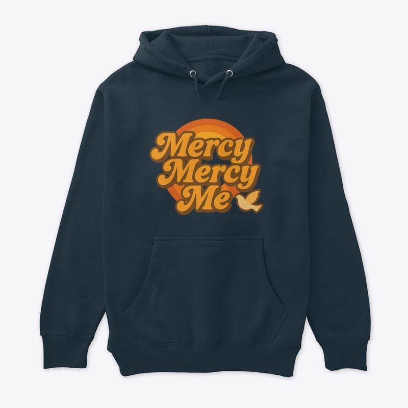 Mercy, Mercy Me