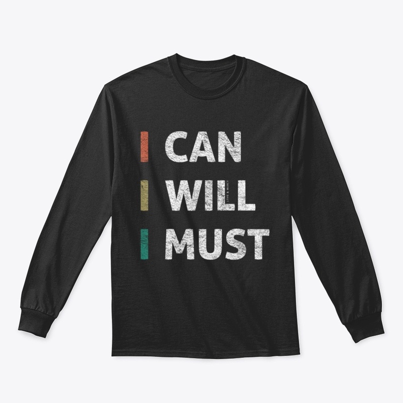 I Can, I Will, I Must