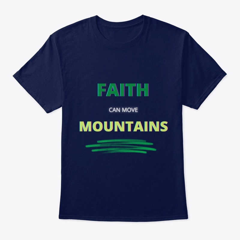 Faith Can Move Mountains