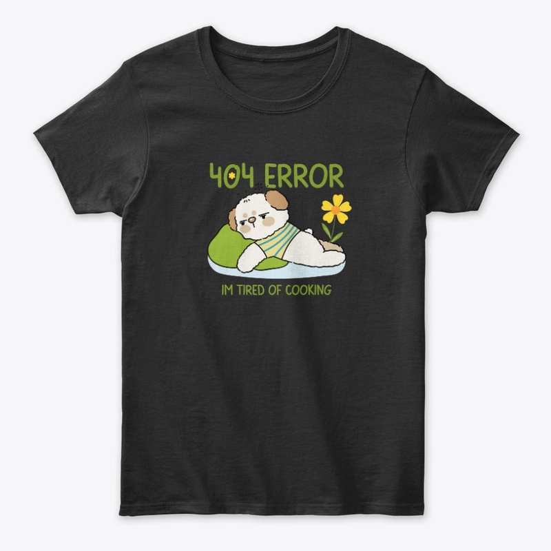 404 Error Im Tired of Cooking