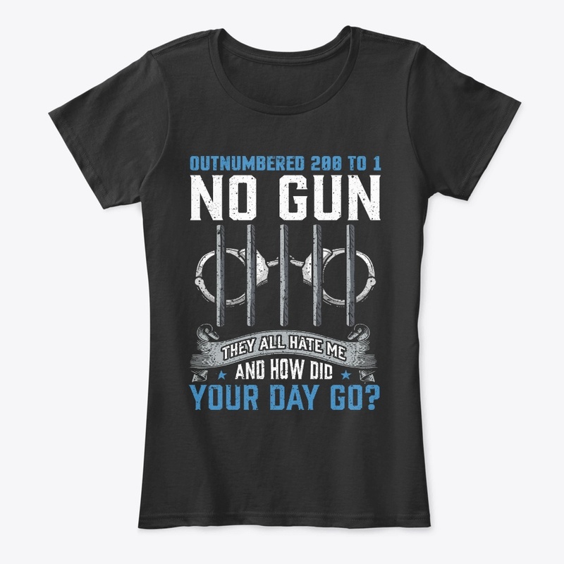 Correctional Officer Gift Outnumbered