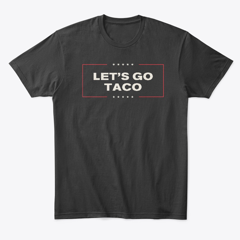 Let's go TACO!