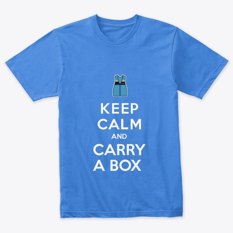 Keep Calm and Carry A Box