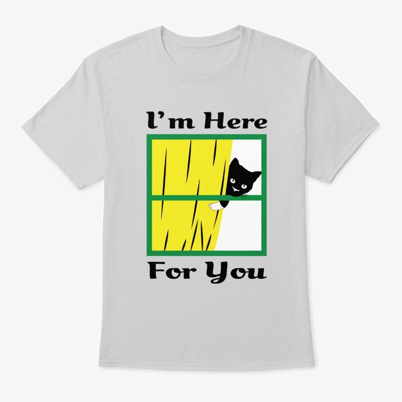 Amazing I'm Here For You Design