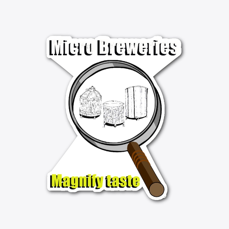 Micro Breweries Magnify taste Unisex T