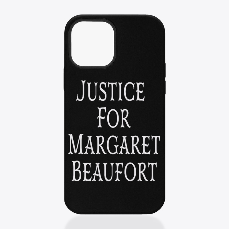 Justice for Margaret Beaufort