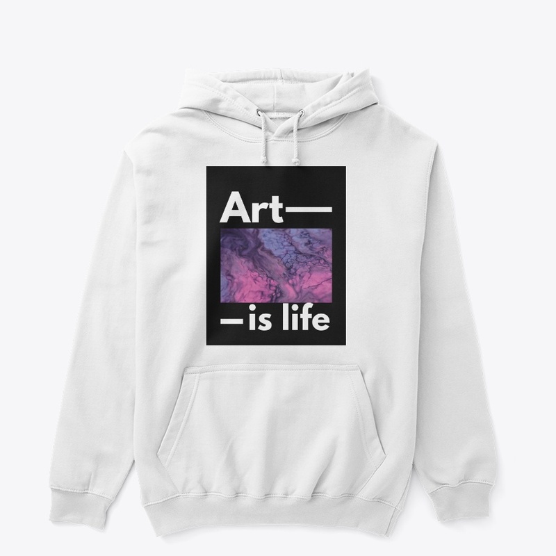 Art is life T-shirt /mug/tote/hoodie