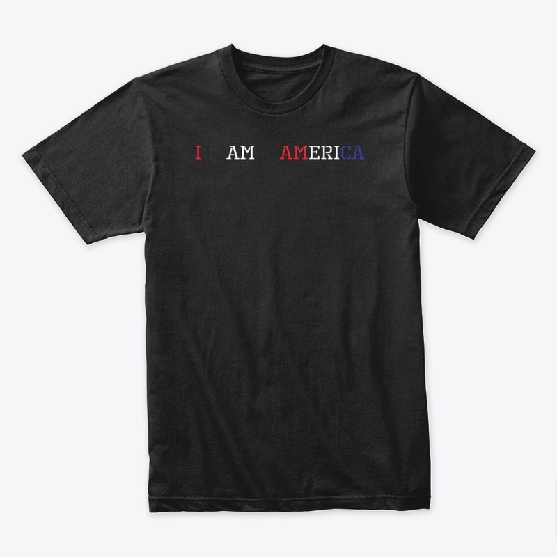 I AM AMERICA