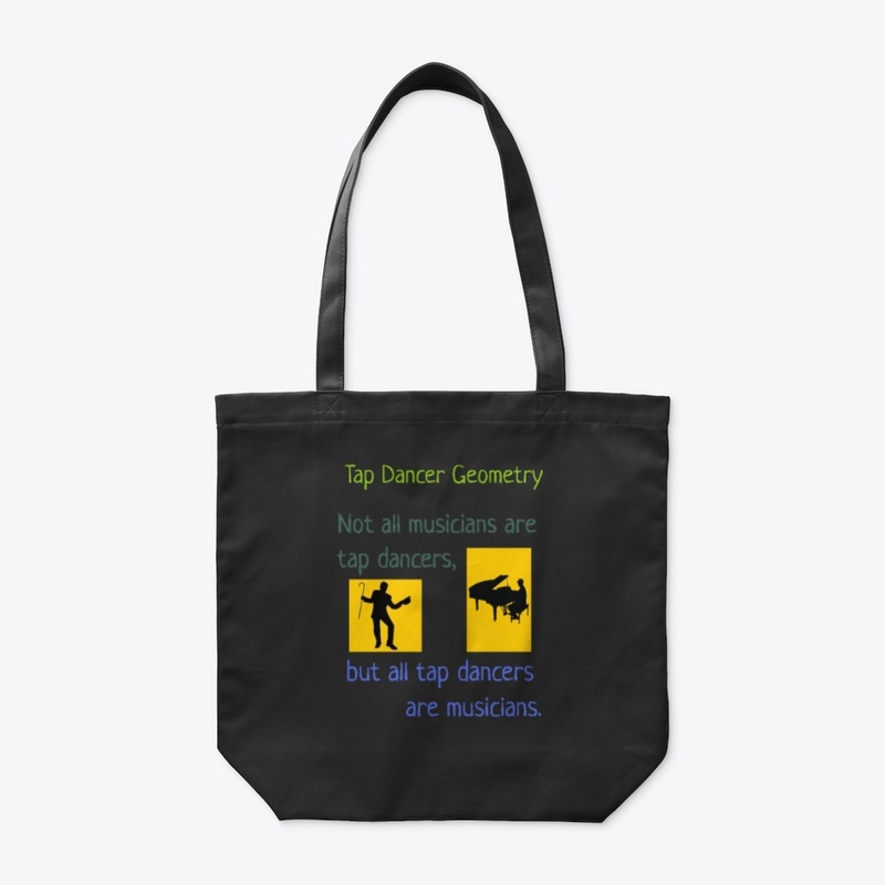 Tap Dancers are Musicians Math Shirt