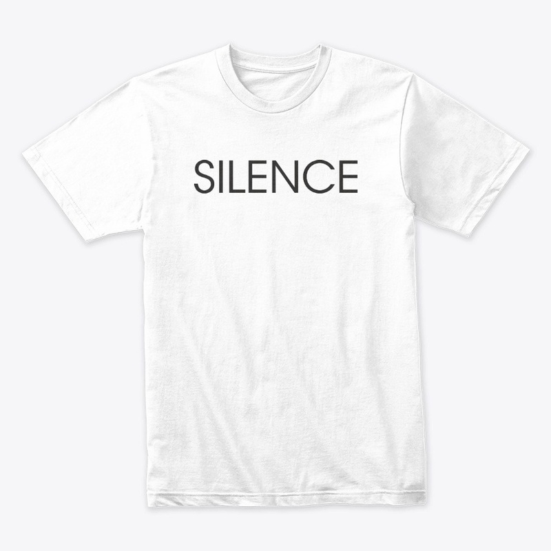 SILENCE