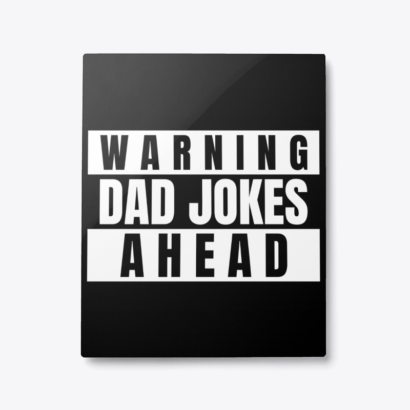 Warning Dad jokes ahead