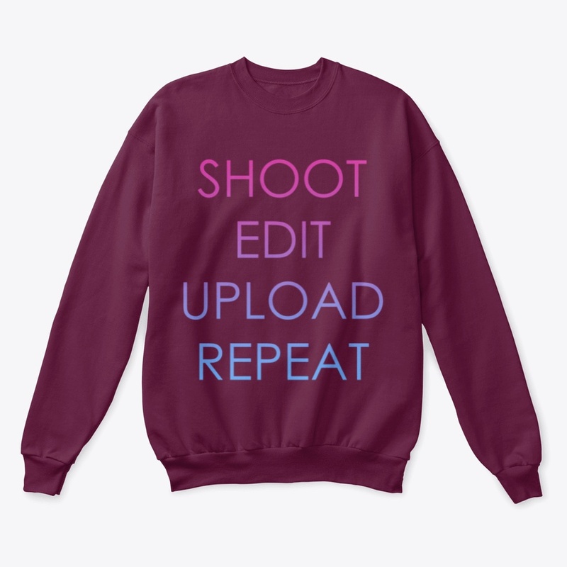 "Shoot, Edit, Upload, Repeat" Text 