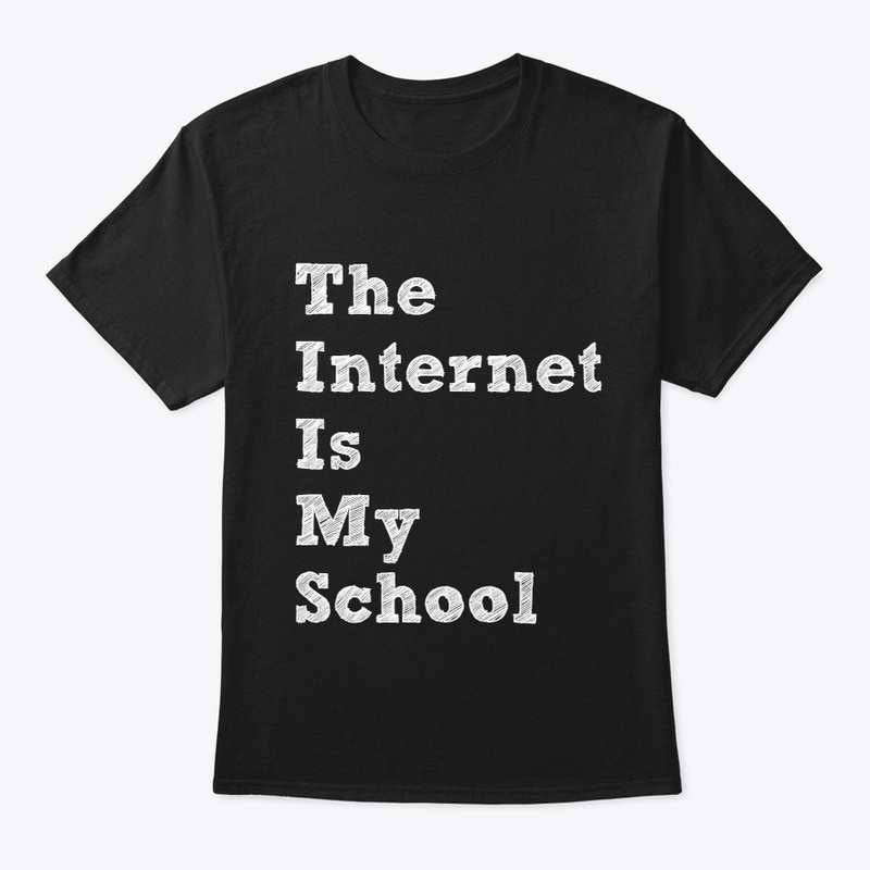 The Internet Is My School