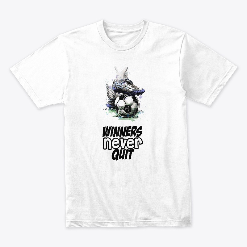 Winners Never Quit