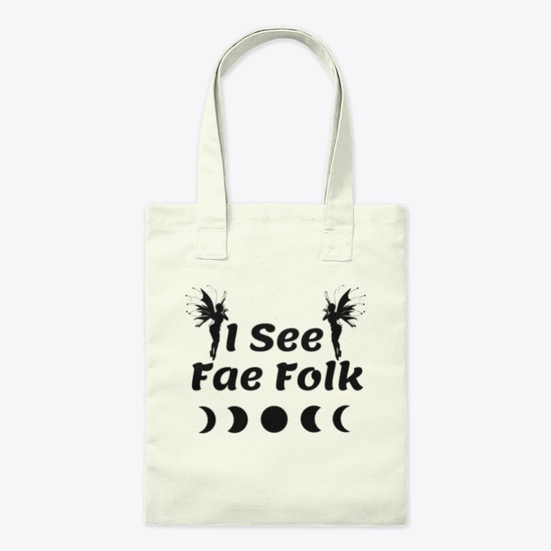 I see Fae Folk