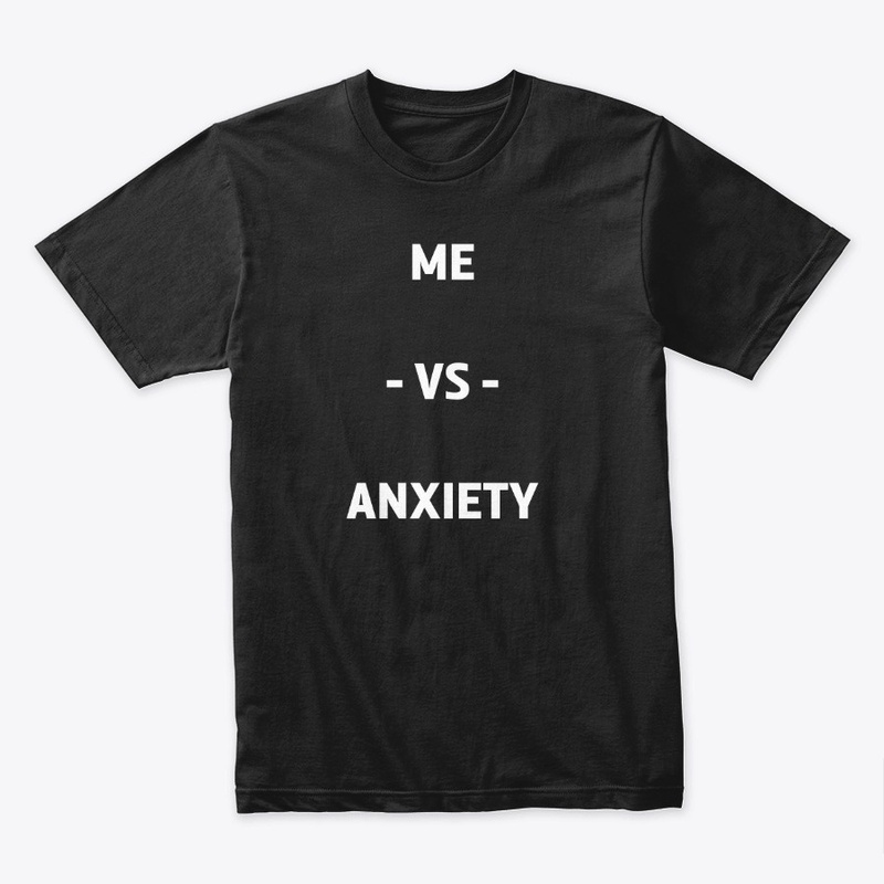 Me vs Anxiety