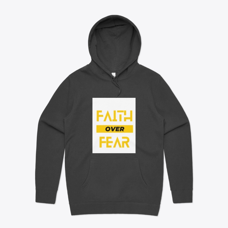 Faith over fear