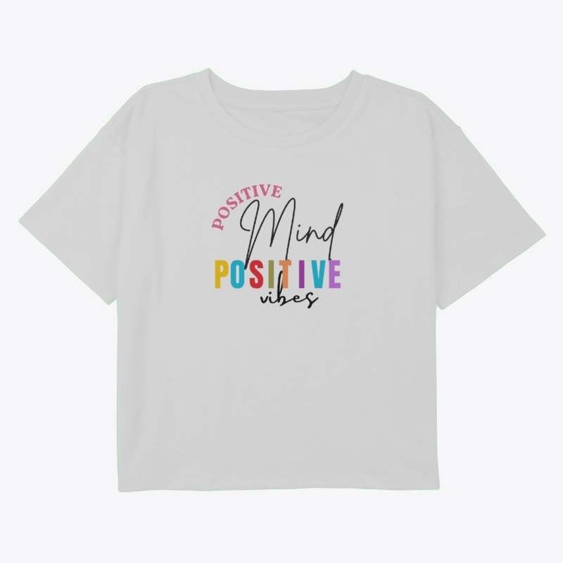Positive Mind Postive Vibe