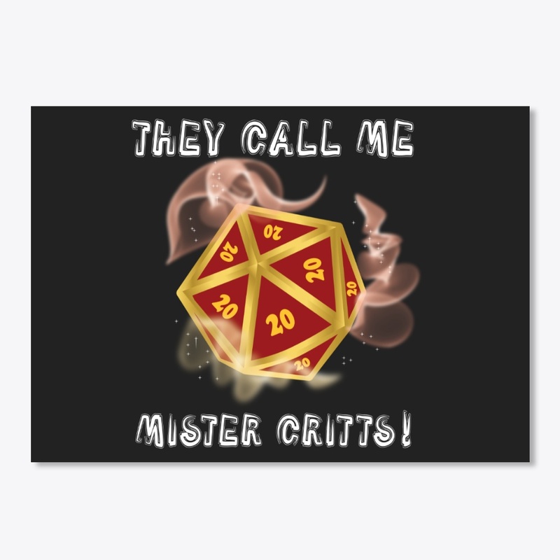 They Call Me Mister Critts 2.0