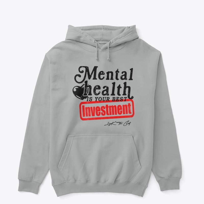 Gray -Mental Health Investment Hoodies