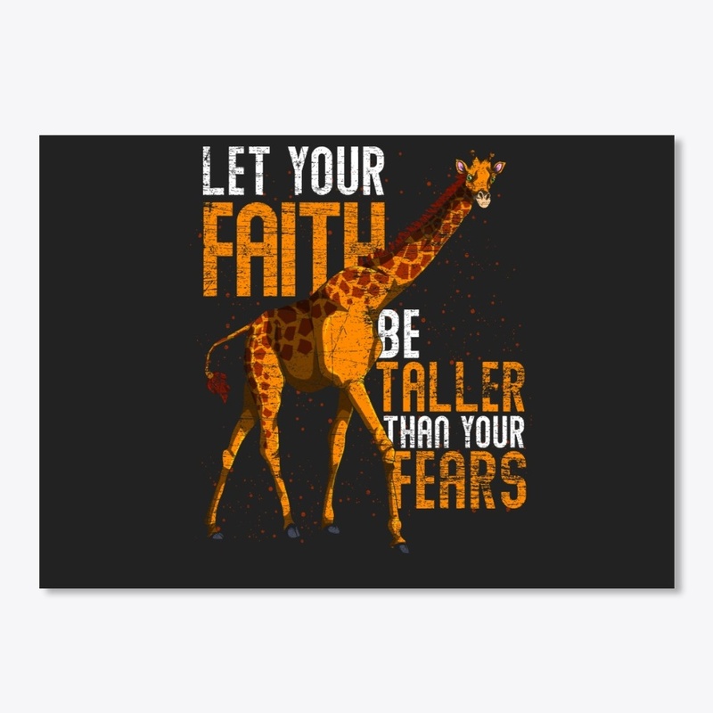 Giraffe - Let Your Faith Be Taller