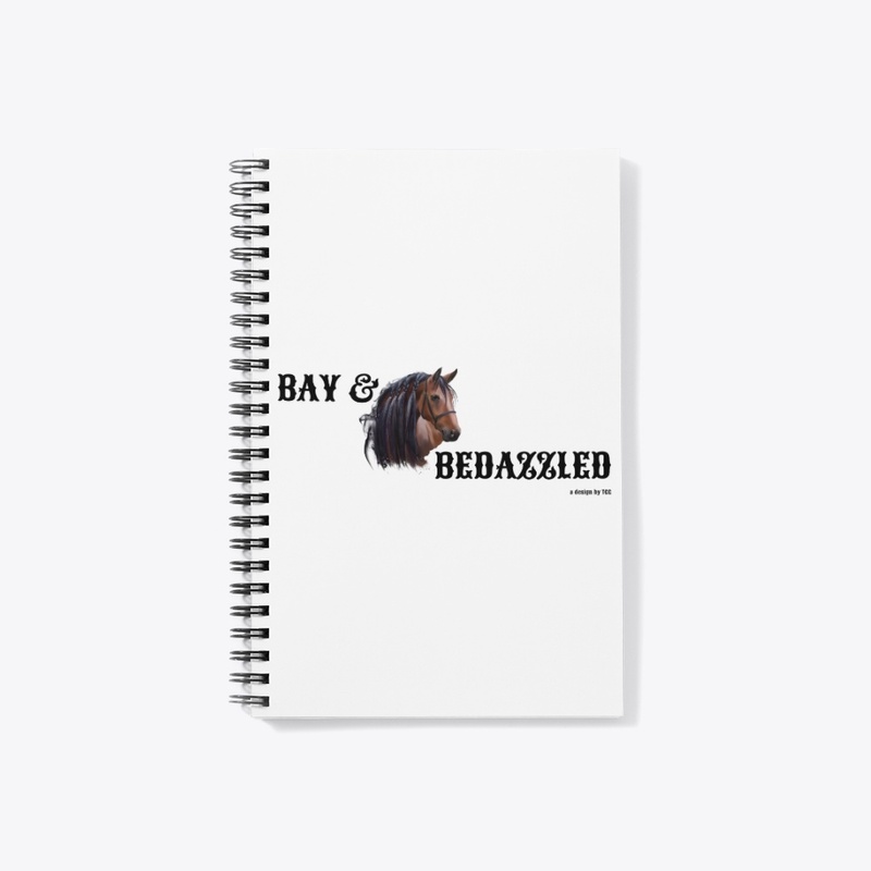 Bay and Bedazzled