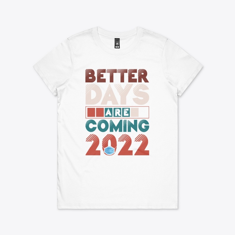 better days are coming ,Motivational