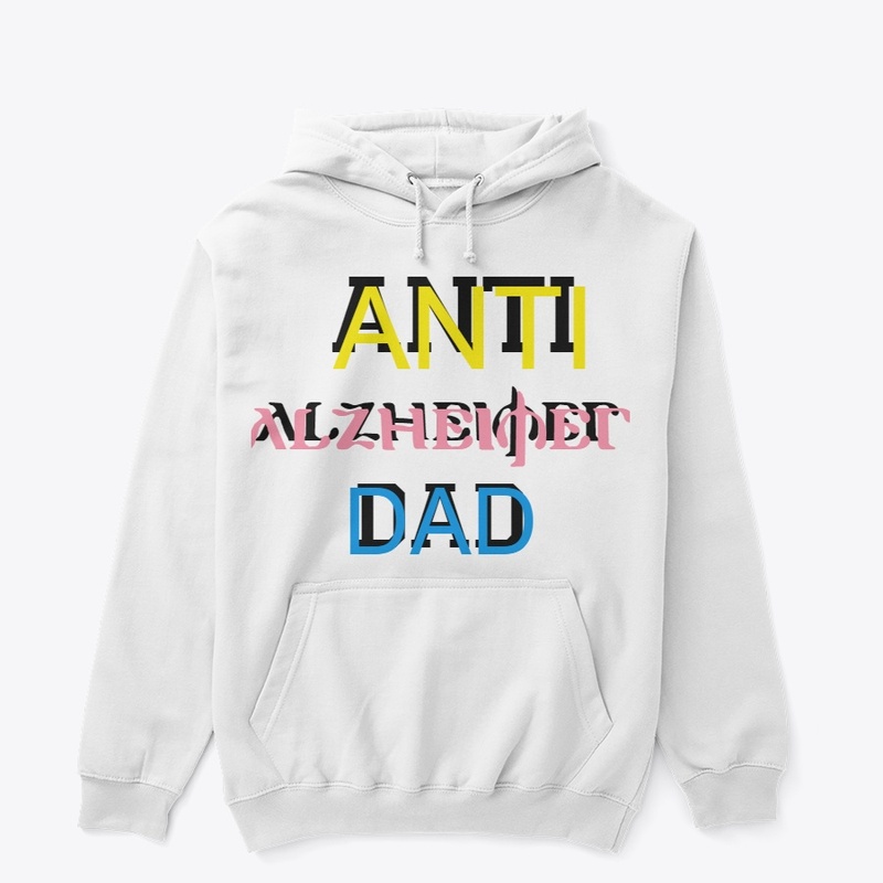ANTI ALZHEIMER DAD HOODIE