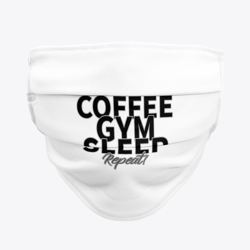 Coffee Gym Sleep Repeat Collection