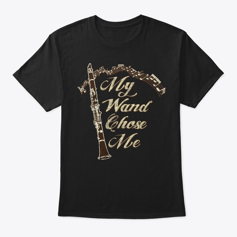 Clarinet Lover Gift My Wand Chose Me