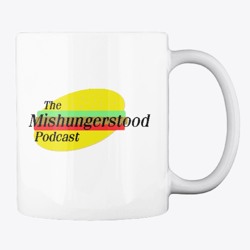 Mishungerstood Merch