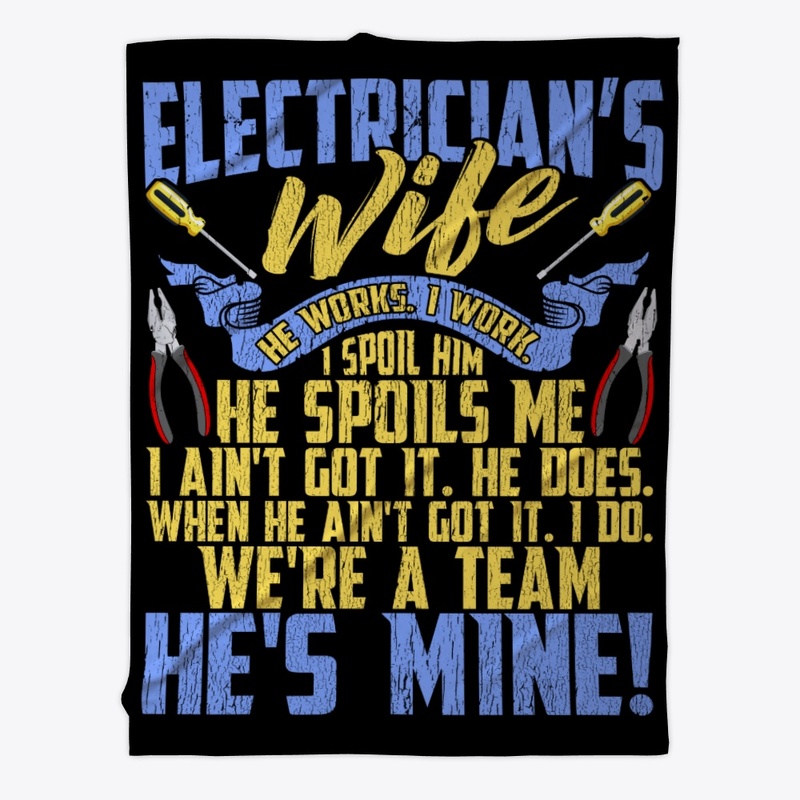 Lovely Electrician's Wife We're A Team