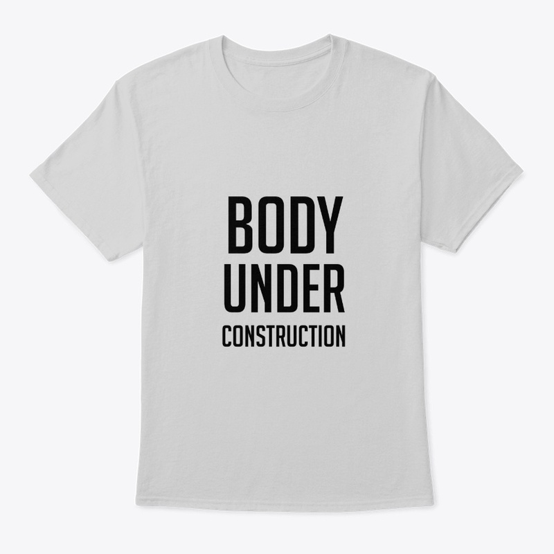 Body Under Construction