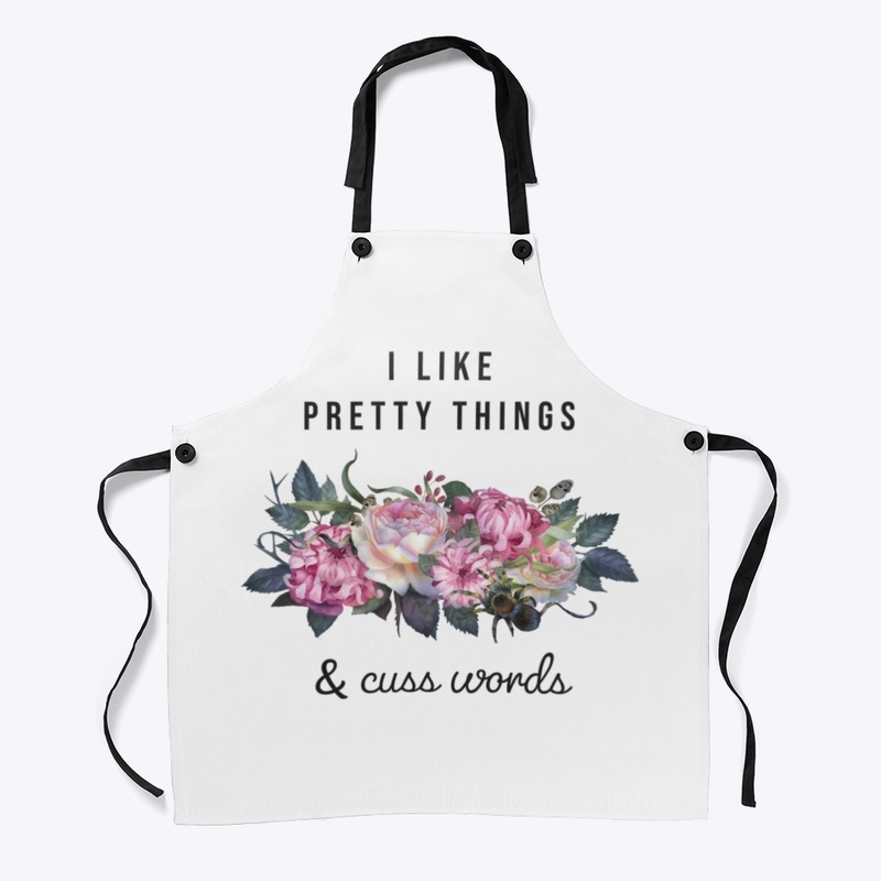 I Like Pretty Things & Cuss Words