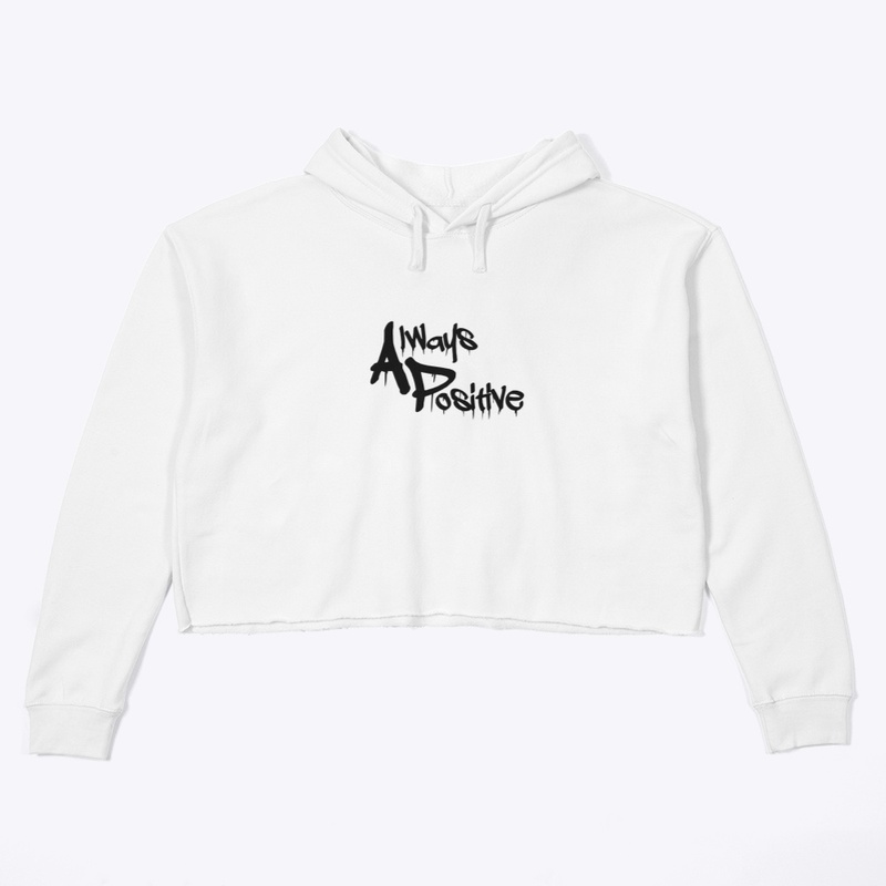 Always Positive (Women’s Crop Top)