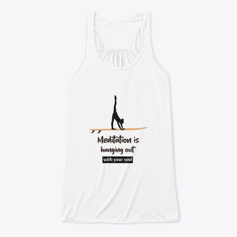 Meditation is hanging out with soul