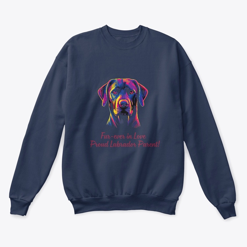 Labrador's Love - Proud Parent Edition