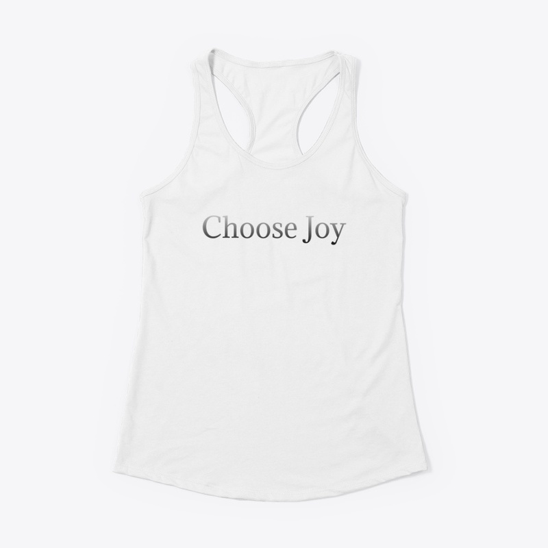 Choose Joy t-shirt and hoddie 