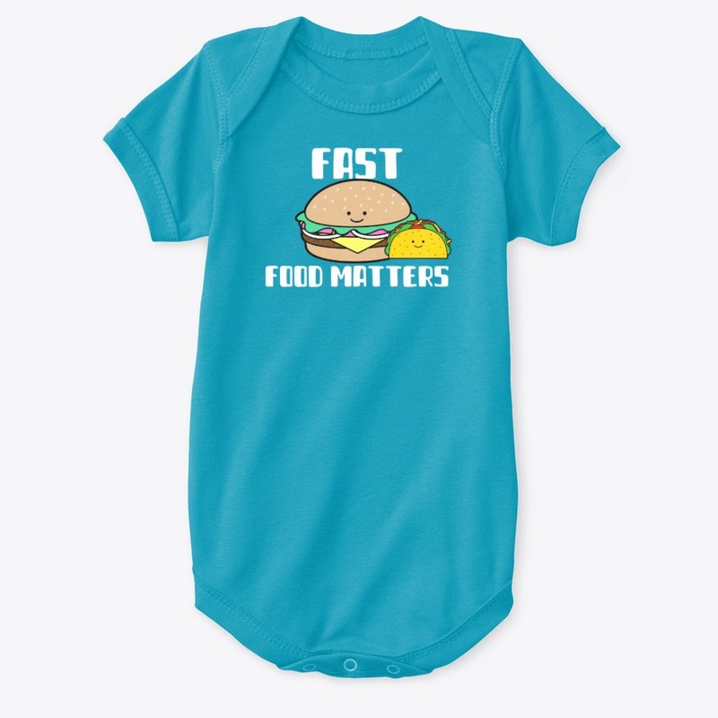 FAST FOOD MATTERS