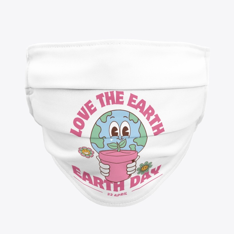 LOVE THE EARTH