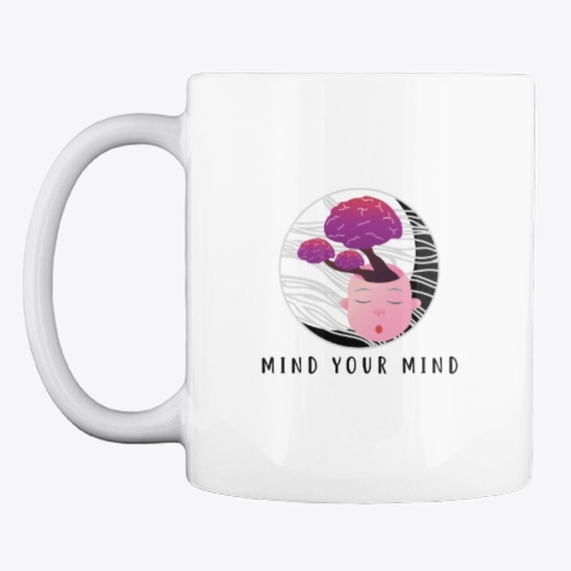 Mind Your Mind