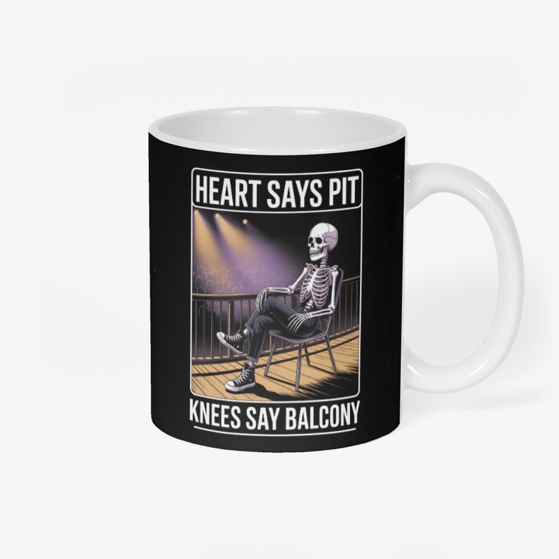 Heart Says Pit Knees Say Balcony