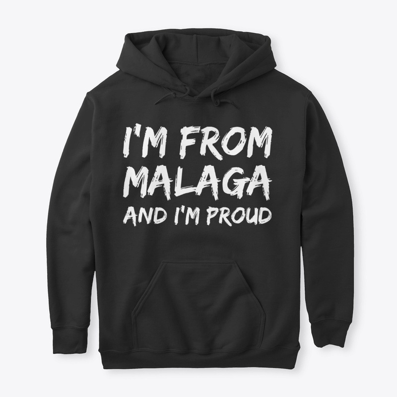I'm From Malaga and I'm Proud