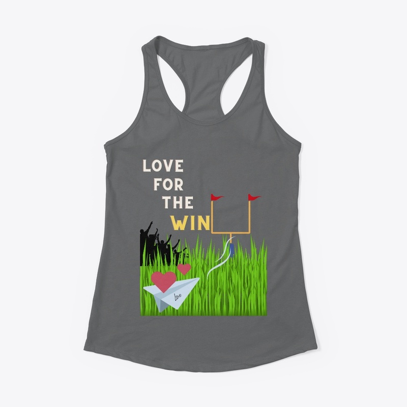 Love for the WIN