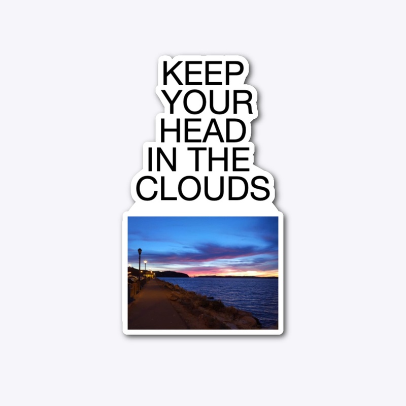 Keep your head in the clouds